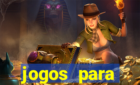 jogos para trabalhar regras e limites